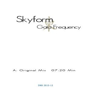 Skyform/DJ Creek - Gaia Frequency/Pixel Pani
