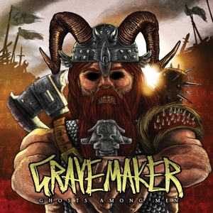 Grave Maker - Ghosts Among Men