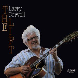 Larry Coryell - Lift