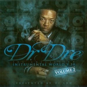 Dr. Dre - Instrumentals V.38 Volume 2