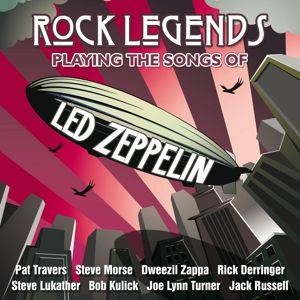 Led Zeppelin =Tribute= - Rock Legends Playing the Songs of Led Zeppelin