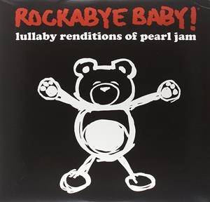 Pearl Jam - Rockabye Baby