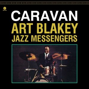 Blakey, Art & Jazz Messengers - Caravan