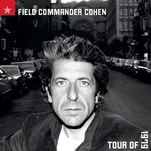 Leonard Cohen - Field Commander Tour 1979