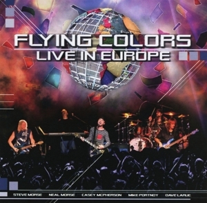Flying Colors - Live In Europe