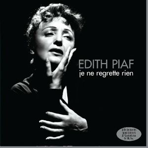 Edith Piaf - Je Ne Regrette Rien