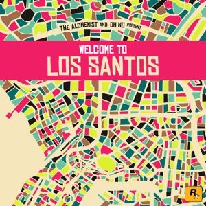 Oh No, Alchemist - Alchemist and Oh No Present Welcome To Los Santos