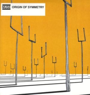Muse - Origin of Symmetry
