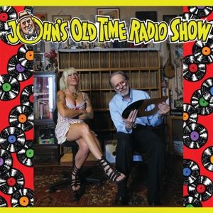 Crumb, Robert/Eden Bower/John Heneghan - John's Old Time Radio Show