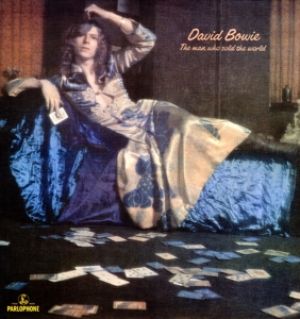 David Bowie - Man Who Sold the World
