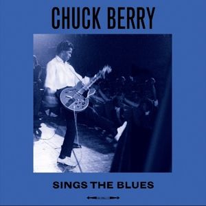 Chuck Berry - Sings the Blues