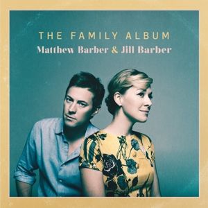 Matthew Barber, Jill Barber - Family Album