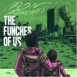 Ron Funches - Funches of Us
