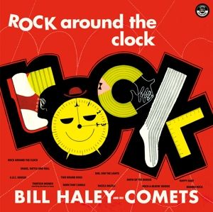 Haley, Bill & His Comets - Rock Around the Clock