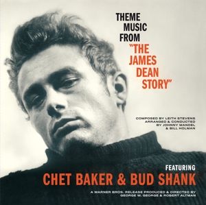 Baker, Chet & Shank, Bud - Theme Music From "the James Dean Story"