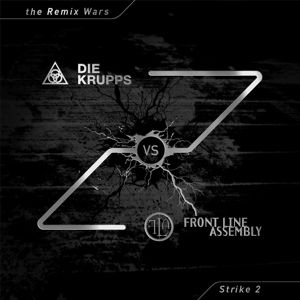 Die Krupps - Remix Wars Volume 2