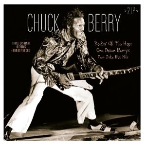Chuck Berry - Rockin'at the Hops/ One Dozen Berrys/ New Juke Box Hits