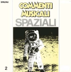 Alfaluna - Commenti Musicali: Spaziali Vol.2