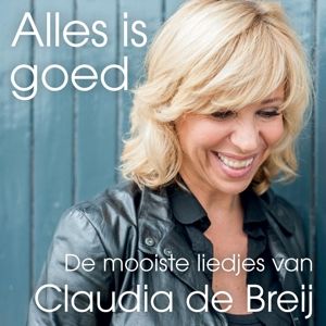 Claudia de Breij - Alles is Goed