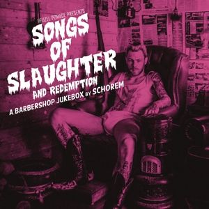 Various - Songs of Slaughter and Redemption