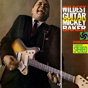 Mickey Baker - Wildest Guitar