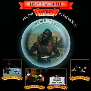 Bernie Worrell - All the Woo In the World
