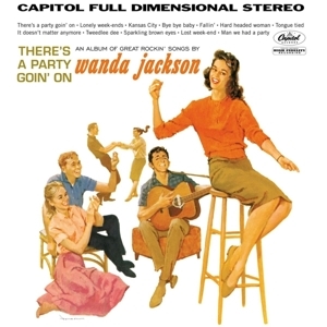 Wanda Jackson - There's a Party Goin' On