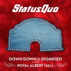 Status Quo - Down Down & Dignified